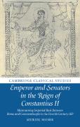 Emperor and Senators in the Reign of Constantius II