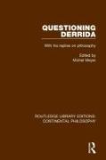 Questioning Derrida