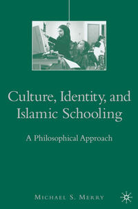 Vorderes Coverbild Culture, Identity, and Islamic Schooling