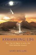 Assembling Life