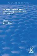 Network Developments in Economic Spatial Systems