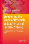 Broadening the Scope of Research on Mathematical Problem Solving