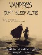 Vampires Don't Sleep Alone