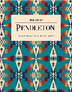 The Art of Pendleton Notes