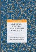 Gypsies in Central Asia and the Caucasus