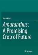 Amaranthus: A Promising Crop of Future