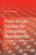 Point-of-Care Solution for Osteoporosis Management