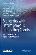 Economics with Heterogeneous Interacting Agents