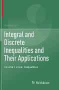 Integral and Discrete Inequalities and Their Applications