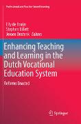 Enhancing Teaching and Learning in the Dutch Vocational Education System