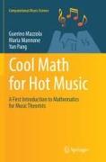 Cool Math for Hot Music