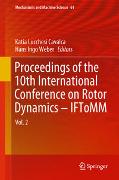 Proceedings of the 10th International Conference on Rotor Dynamics – IFToMM