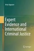 Expert Evidence and International Criminal Justice