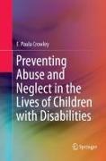 Preventing Abuse and Neglect in the Lives of Children with Disabilities