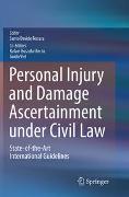 Personal Injury and Damage Ascertainment under Civil Law