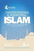 Understanding and Answering Islam