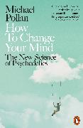 How to Change Your Mind