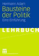 Bausteine der Politik