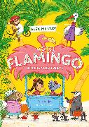 Hotel Flamingo: Holiday Heatwave