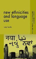 New Ethnicities and Language Use