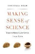 Making Sense of Science