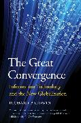 The Great Convergence