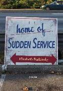 Home of Sudden Service