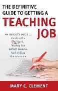 The Definitive Guide to Getting a Teaching Job