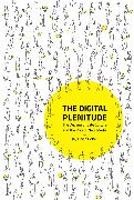 The Digital Plenitude