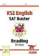 KS2 English Reading SAT Buster: Fiction - Book 2 (for the 2025 tests)