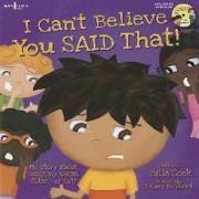 I Can't Believe You Said That! Inc. Audio CD