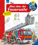 Wieso? Weshalb? Warum?, Band 2 - Alles über die Feuerwehr