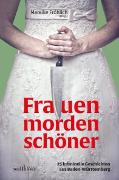 Vorderes Coverbild Frauen morden schöner: 25 kriminelle Geschichten aus Baden-Württemberg
