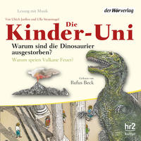 Vorderes Coverbild Die Kinder-Uni - 1. Forscher erklären die Rätsel der Welt