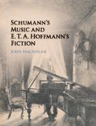 Schumann's Music and E. T. A. Hoffmann's Fiction