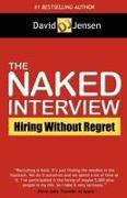 The Naked Interview