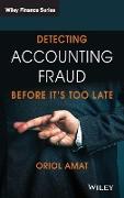 Detecting Accounting Fraud Before It's Too Late