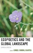 Vorderes Coverbild Ecopoetics and the Global Landscape