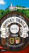 Whisky Trails Schwaben