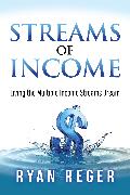 Streams of Income