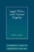 Vorderes Coverbild Legal Ethics and Human Dignity