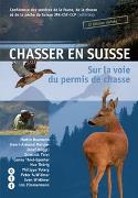 Chasser en Suisse