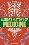 A Short History of Medicine