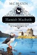 Hamish Macbeth ist reif für die Insel