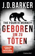 The Fourth Monkey - Geboren, um zu töten