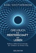 Drehbuch für Meisterschaft im Leben