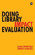 Vorderes Coverbild Doing Library Impact Evaluation