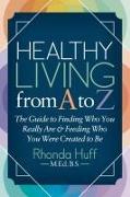 Healthy Living from A to Z