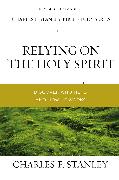 Relying on the Holy Spirit