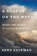 A Season on the Wind